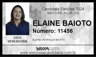 Candidato ELAINE BAIOTO 2024 - SALTO DO JACUÍ - Eleições