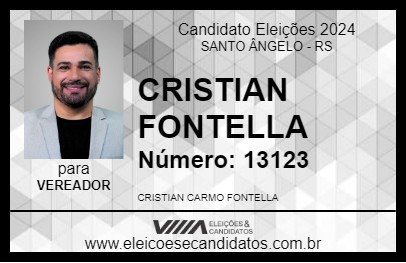 Candidato CRISTIAN FONTELLA 2024 - SANTO ÂNGELO - Eleições