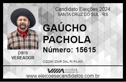 Candidato GAÚCHO PACHOLA 2024 - SANTA CRUZ DO SUL - Eleições