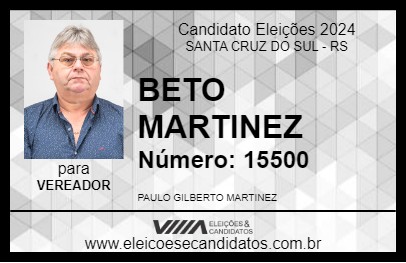 Candidato BETO MARTINEZ 2024 - SANTA CRUZ DO SUL - Eleições