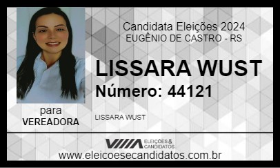 Candidato LISSARA WUST 2024 - EUGÊNIO DE CASTRO - Eleições