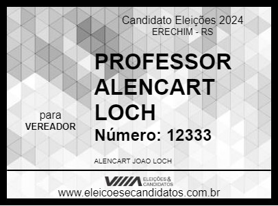 Candidato PROFESSOR ALENCART LOCH 2024 - ERECHIM - Eleições