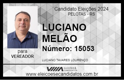 Candidato LUCIANO MELÃO 2024 - PELOTAS - Eleições