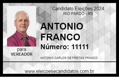 Candidato ANTONIO FRANCO 2024 - RIO PARDO - Eleições