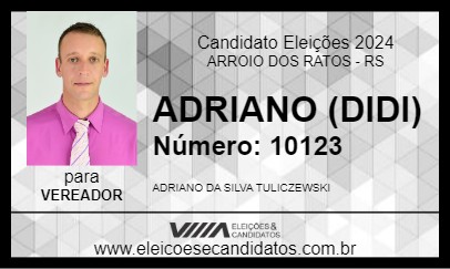 Candidato ADRIANO (DIDI) 2024 - ARROIO DOS RATOS - Eleições