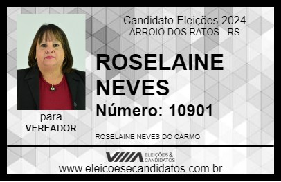 Candidato ROSELAINE NEVES 2024 - ARROIO DOS RATOS - Eleições