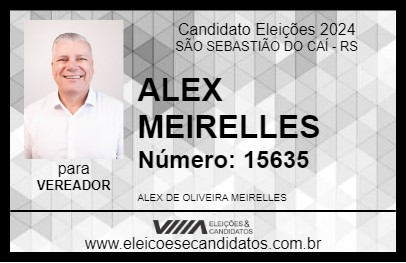 Candidato ALEX MEIRELLES 2024 - SÃO SEBASTIÃO DO CAÍ - Eleições