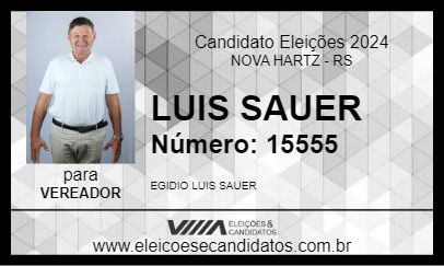 Candidato LUIS SAUER 2024 - NOVA HARTZ - Eleições