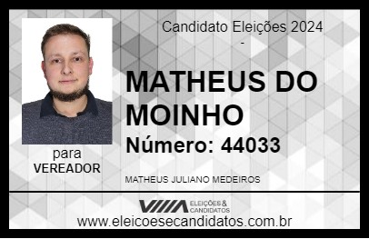 Candidato MATHEUS DO MOINHO 2024 - MONTENEGRO - Eleições