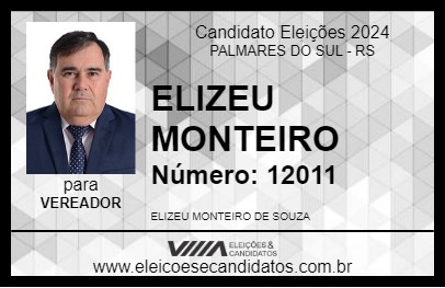 Candidato ELIZEU MONTEIRO 2024 - PALMARES DO SUL - Eleições