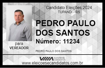 Candidato PEDRO PAULO DOS SANTOS 2024 - TUPANDI - Eleições