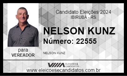 Candidato NELSON KUNZ 2024 - IBIRUBÁ - Eleições