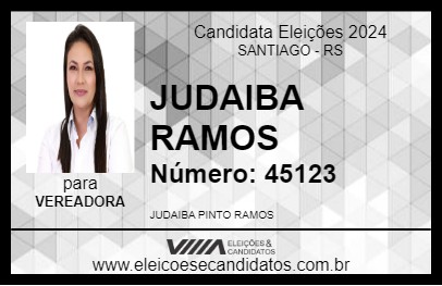 Candidato JUDAIBA RAMOS 2024 - SANTIAGO - Eleições