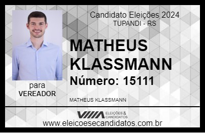 Candidato MATHEUS KLASSMANN 2024 - TUPANDI - Eleições