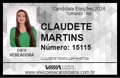 Candidato CLAUDETE MARTINS 2024 - TUPANDI - Eleições