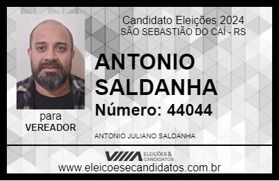 Candidato ANTONIO SALDANHA 2024 - SÃO SEBASTIÃO DO CAÍ - Eleições