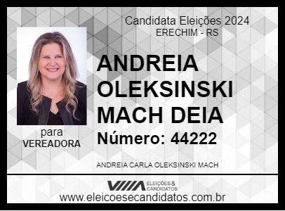 Candidato ANDREIA  OLEKSINSKI MACH DEIA 2024 - ERECHIM - Eleições