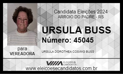 Candidato URSULA BUSS 2024 - ARROIO DO PADRE - Eleições