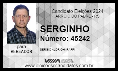 Candidato SERGINHO 2024 - ARROIO DO PADRE - Eleições