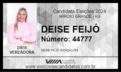 Candidato DEISE FEIJÓ 2024 - ARROIO GRANDE - Eleições