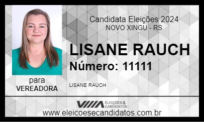 Candidato LISANE RAUCH 2024 - NOVO XINGU - Eleições