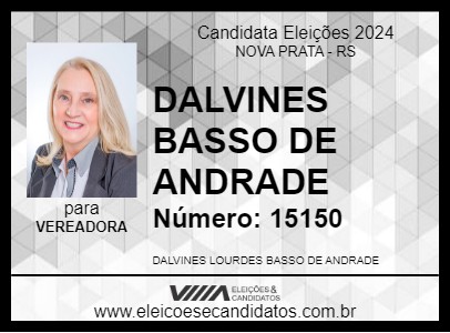 Candidato DALVINES BASSO DE ANDRADE 2024 - NOVA PRATA - Eleições