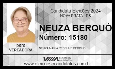 Candidato NEUZA BERQUÓ 2024 - NOVA PRATA - Eleições