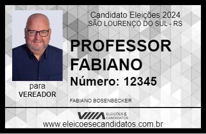 Candidato PROFESSOR FABIANO 2024 - SÃO LOURENÇO DO SUL - Eleições