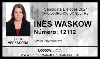 Candidato INÊS WASKOW 2024 - SÃO LOURENÇO DO SUL - Eleições