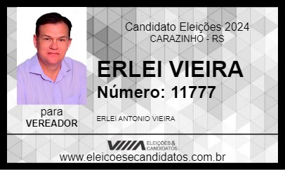 Candidato ERLEI VIEIRA 2024 - CARAZINHO - Eleições