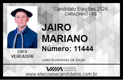 Candidato JAIRO MARIANO 2024 - CARAZINHO - Eleições