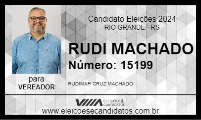 Candidato RUDI MACHADO 2024 - RIO GRANDE - Eleições