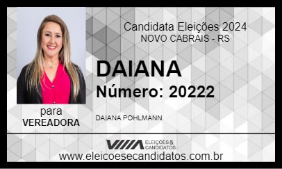 Candidato DAIANA 2024 - NOVO CABRAIS - Eleições