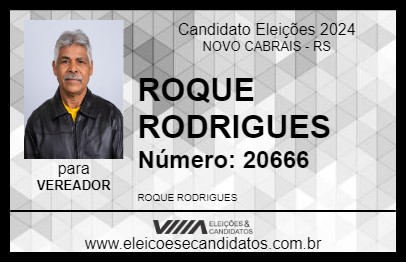 Candidato ROQUE RODRIGUES 2024 - NOVO CABRAIS - Eleições