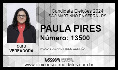 Candidato PAULA PIRES 2024 - SÃO MARTINHO DA SERRA - Eleições