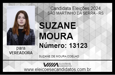 Candidato SUZANE MOURA 2024 - SÃO MARTINHO DA SERRA - Eleições