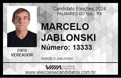 Candidato MARCELO JABLONSKI 2024 - PALMARES DO SUL - Eleições