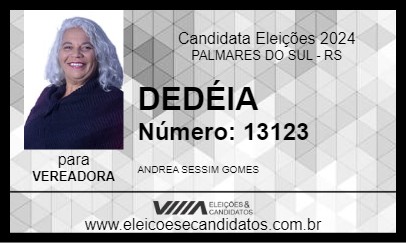 Candidato DEDÉIA 2024 - PALMARES DO SUL - Eleições