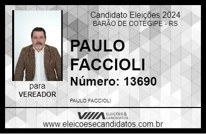 Candidato PAULO FACCIOLI 2024 - BARÃO DE COTEGIPE - Eleições