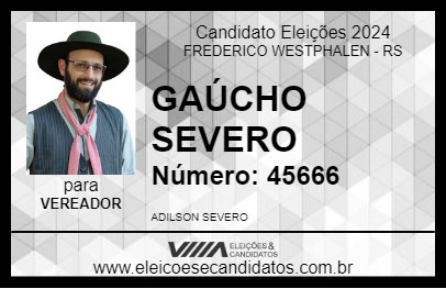 Candidato GAÚCHO SEVERO 2024 - FREDERICO WESTPHALEN - Eleições