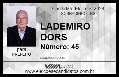 Candidato LADEMIRO DORS 2024 - SOBRADINHO - Eleições