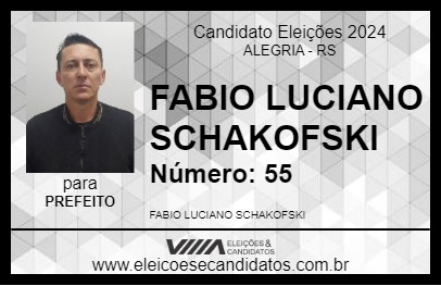 Candidato FABIO LUCIANO SCHAKOFSKI 2024 - ALEGRIA - Eleições