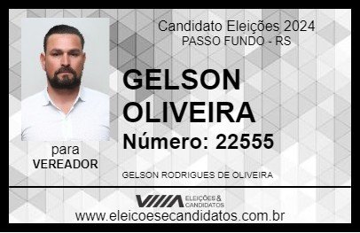 Candidato GELSON OLIVEIRA 2024 - PASSO FUNDO - Eleições