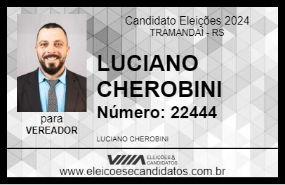 Candidato LUCIANO CHEROBINI 2024 - TRAMANDAÍ - Eleições