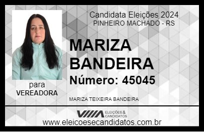 Candidato MARIZA BANDEIRA 2024 - PINHEIRO MACHADO - Eleições