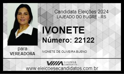 Candidato IVONETE 2024 - LAJEADO DO BUGRE - Eleições