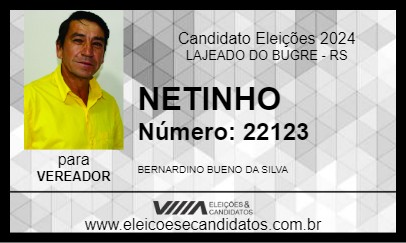 Candidato NETINHO 2024 - LAJEADO DO BUGRE - Eleições