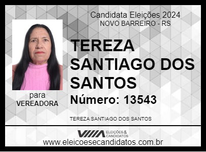 Candidato TEREZA SANTIAGO DOS SANTOS 2024 - NOVO BARREIRO - Eleições