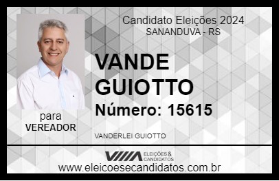 Candidato VANDE GUIOTTO 2024 - SANANDUVA - Eleições