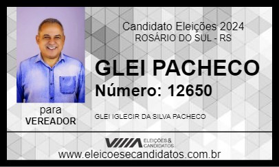 Candidato GLEI PACHECO 2024 - ROSÁRIO DO SUL - Eleições